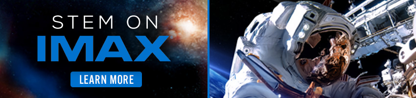 STEM on IMAX