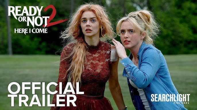 watch Ready or Not 2: Here I come Official Trailer 2