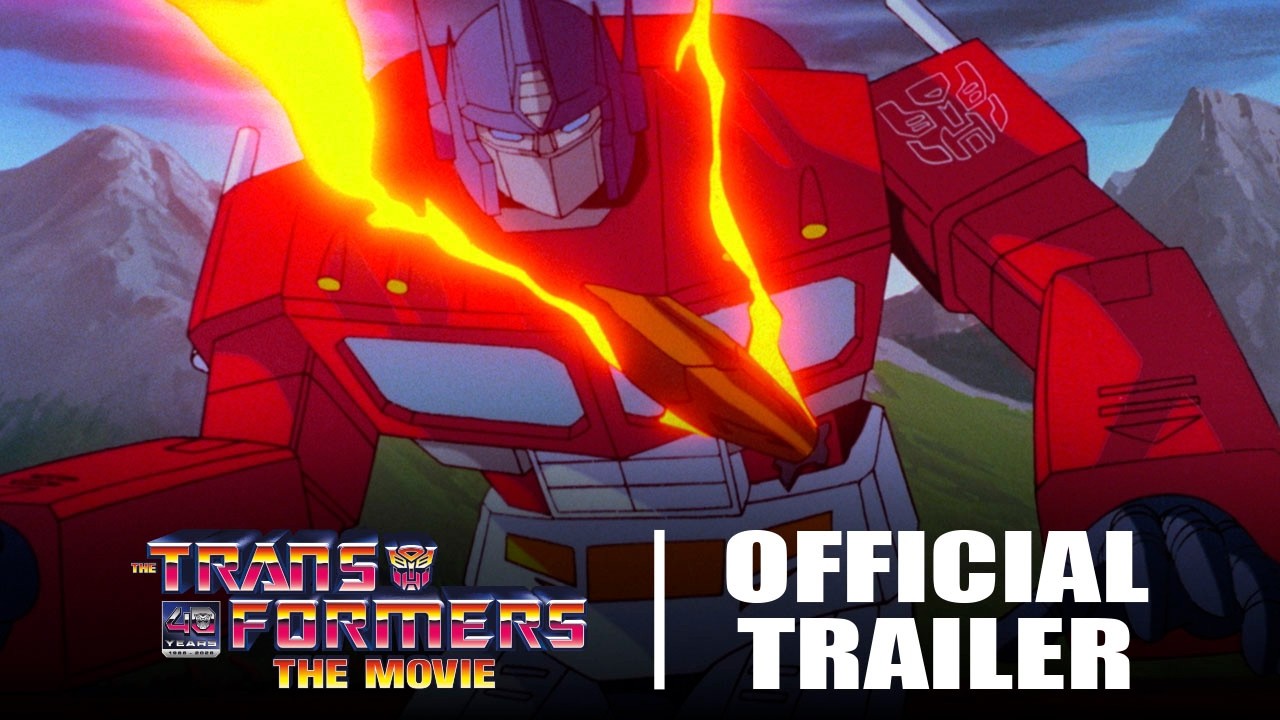 watch The Transformers: The Movie 40th Anniversary Official Trailer 